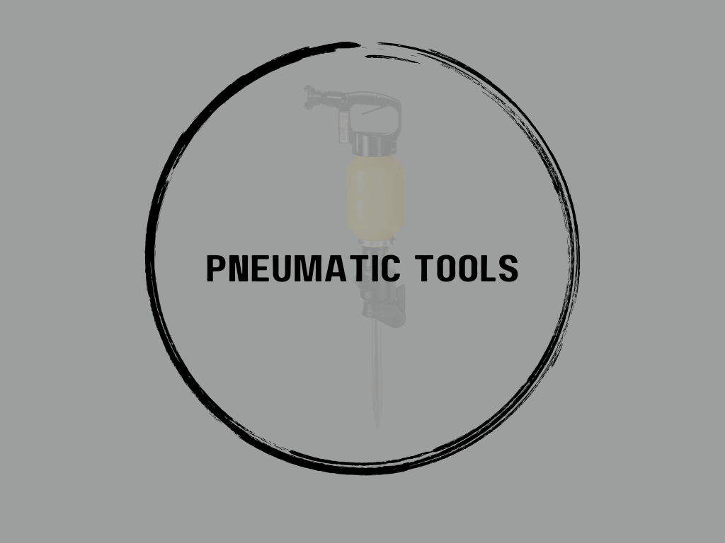 Pneumatic Tools